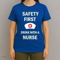 Wo Safety First With A Nurse Funny Medical Job Cute Gift T-Shirt thumb 4