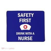 Wo Safety First With A Nurse Funny Medical Job Cute Gift Mousepad thumb 0