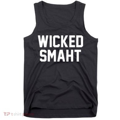 Wicked Smaht Funny Tank Top