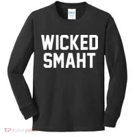 Wicked Smaht Funny Kids Long Sleeve Shirt thumb 0