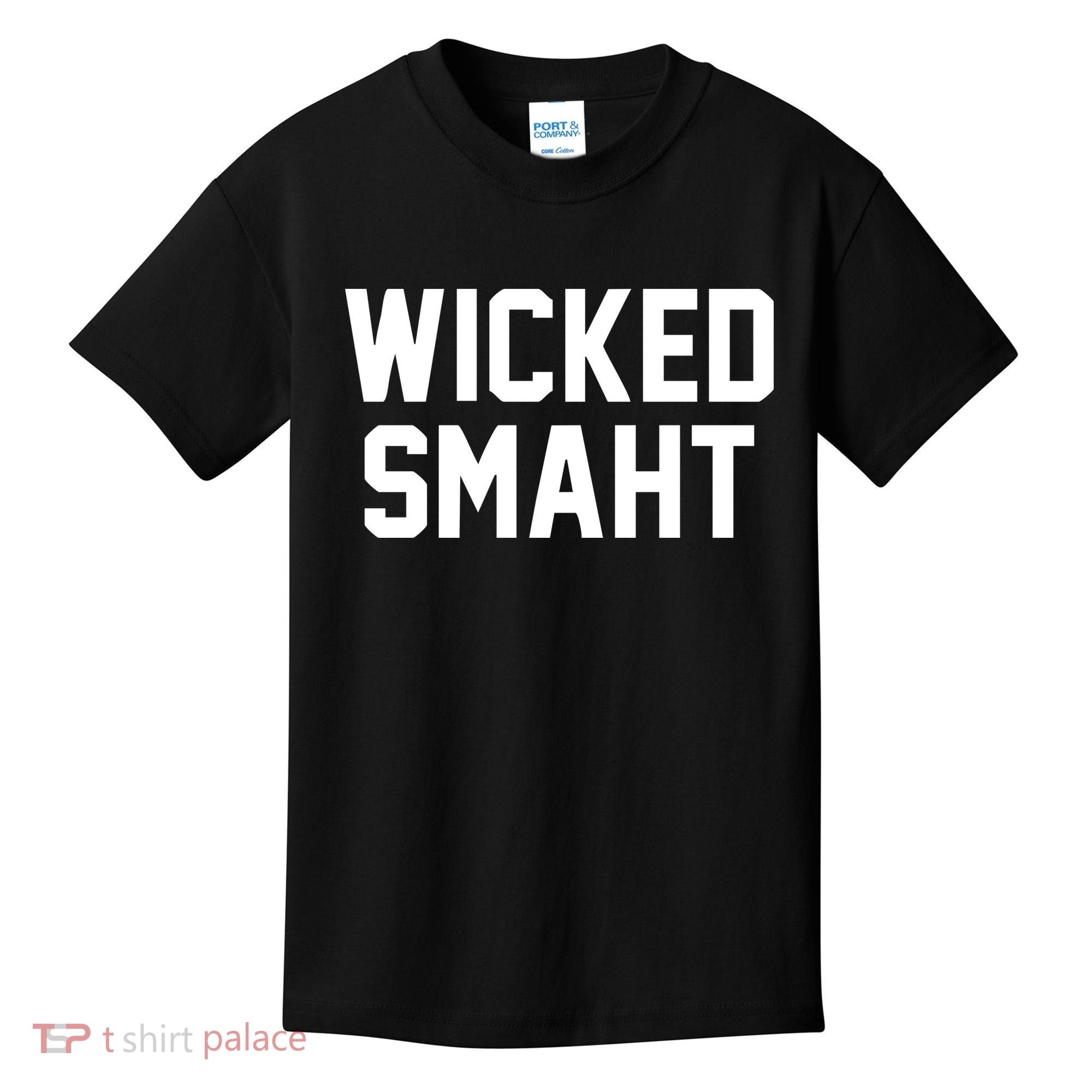 Wicked Smaht Funny Kids T-Shirt