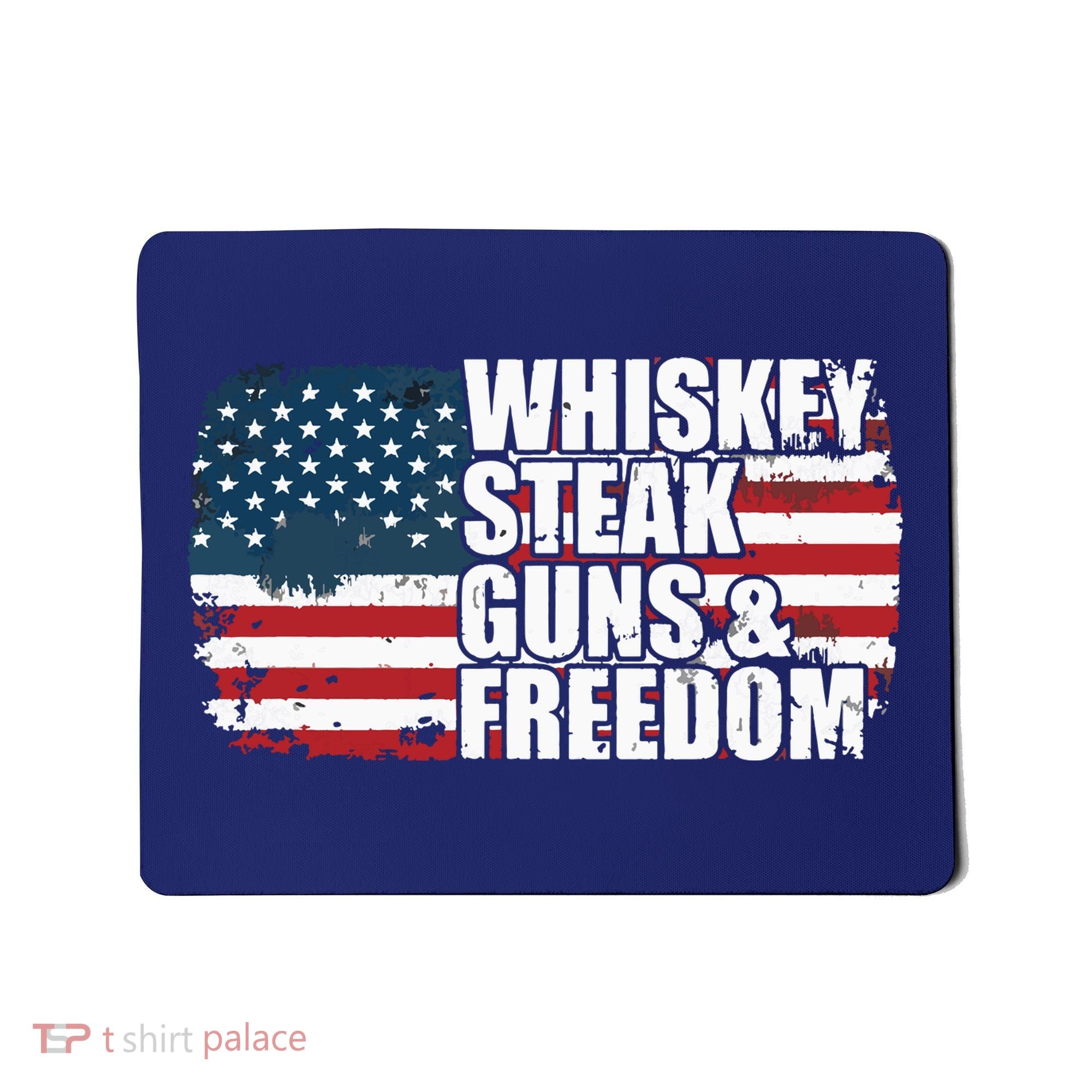 Whiskey Steak Guns And Freedom Patriotic Flag 4th Of July Mousepad