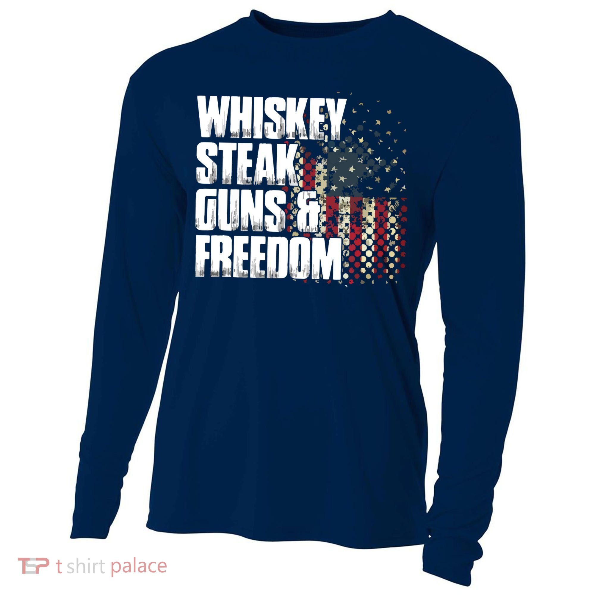 Whiskey Steak Guns Freedom Patriotic Flag Gift Cooling Performance Long Sleeve Crew