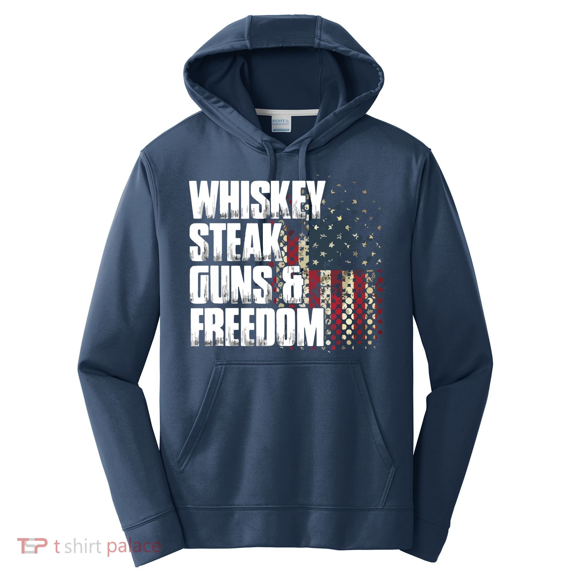 Whiskey Steak Guns Freedom Patriotic Flag Gift Performance Fleece Hoodie