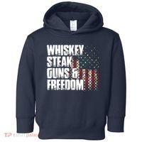 Whiskey Steak Guns Freedom Patriotic Flag Gift Toddler Hoodie thumb 0