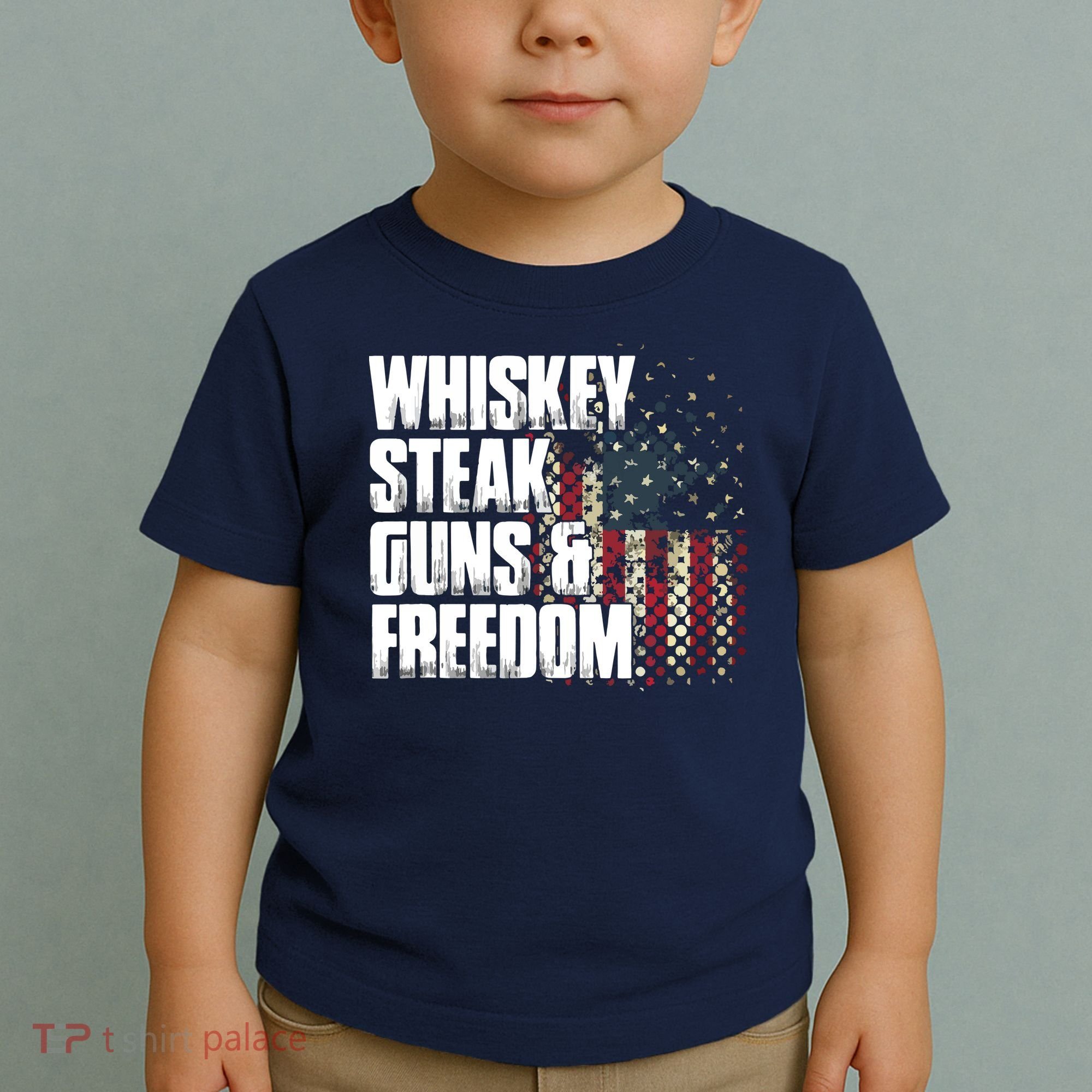Whiskey Steak Guns Freedom Patriotic Flag Gift Toddler T-Shirt