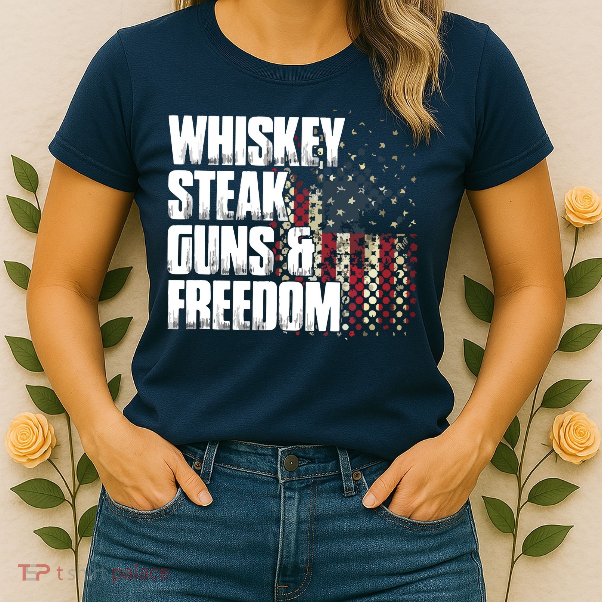 Whiskey Steak Guns Freedom Patriotic Flag Gift Women's T-Shirt