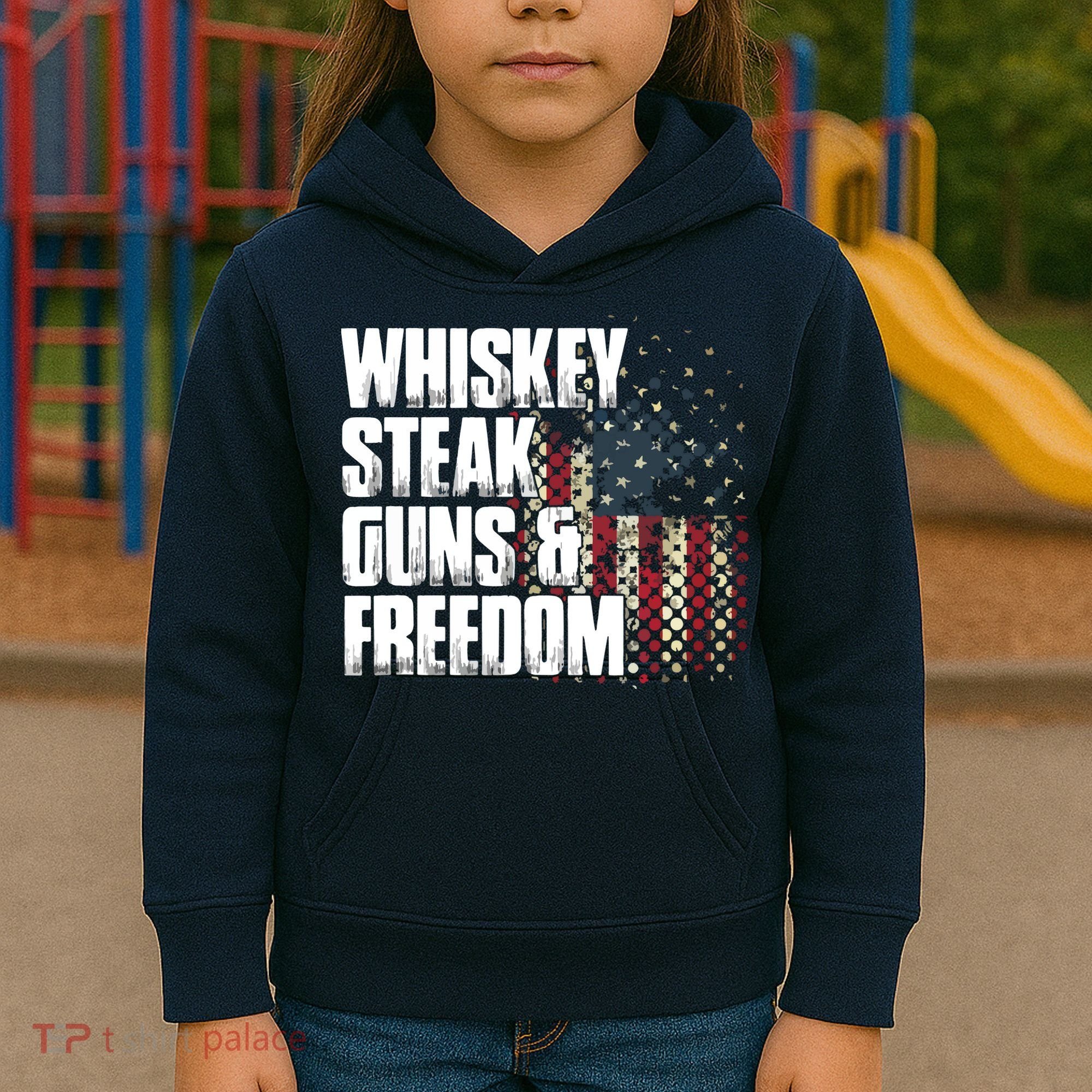 Whiskey Steak Guns Freedom Patriotic Flag Gift Kids Hoodie