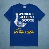 World's Silliest Goose On The Loose Funny T-Shirt thumb 5