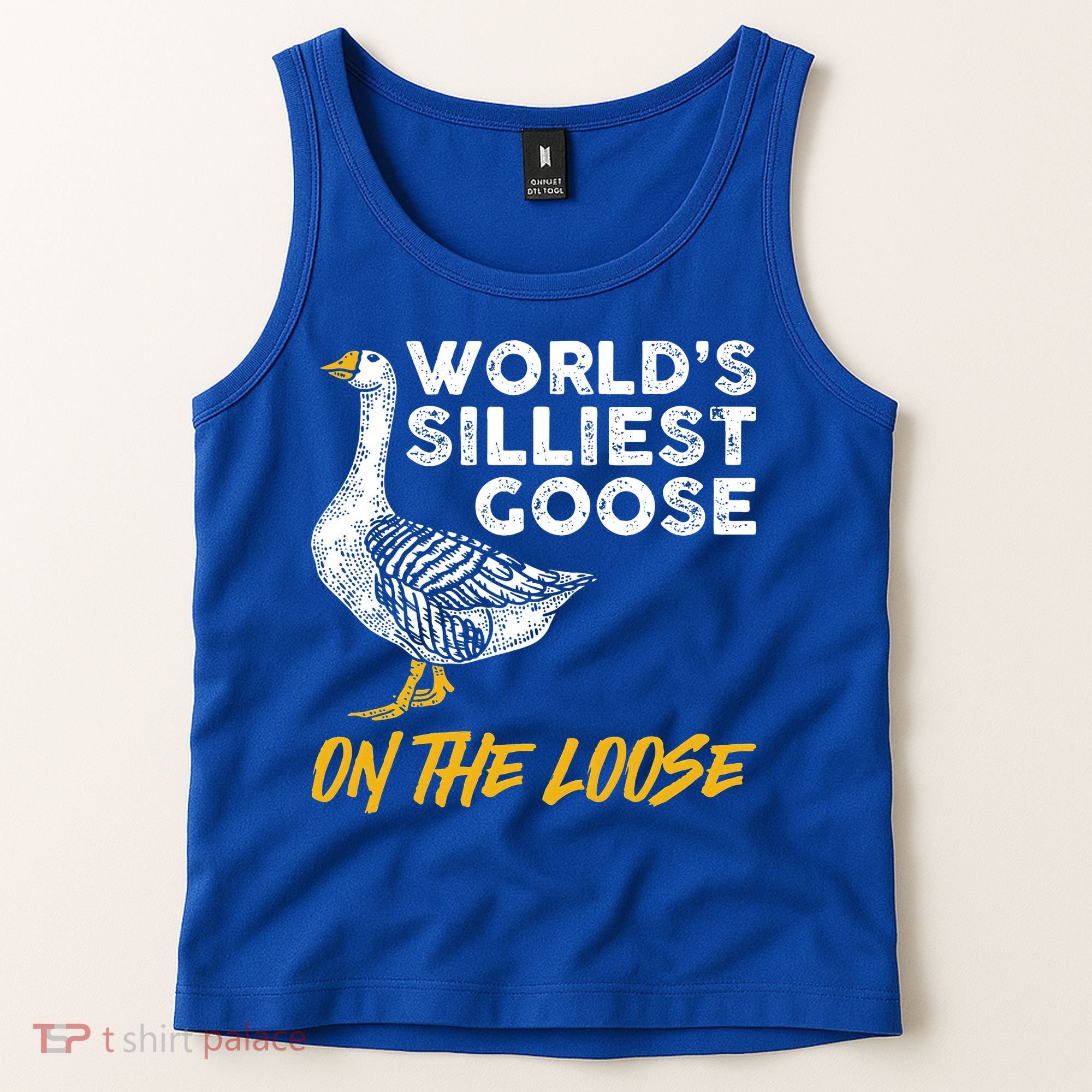 World's Silliest Goose On The Loose Funny Tank Top