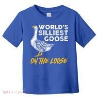World's Silliest Goose On The Loose Funny Toddler T-Shirt thumb 0