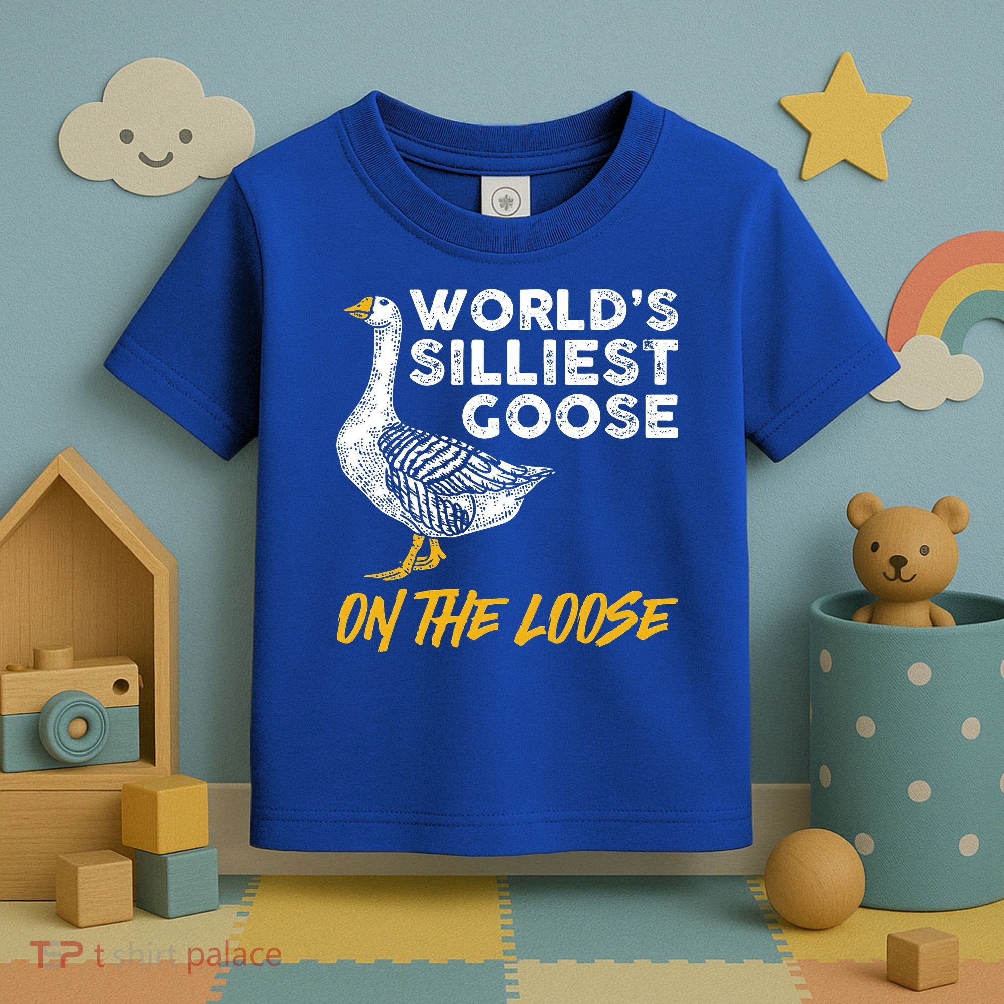 World's Silliest Goose On The Loose Funny Toddler T-Shirt