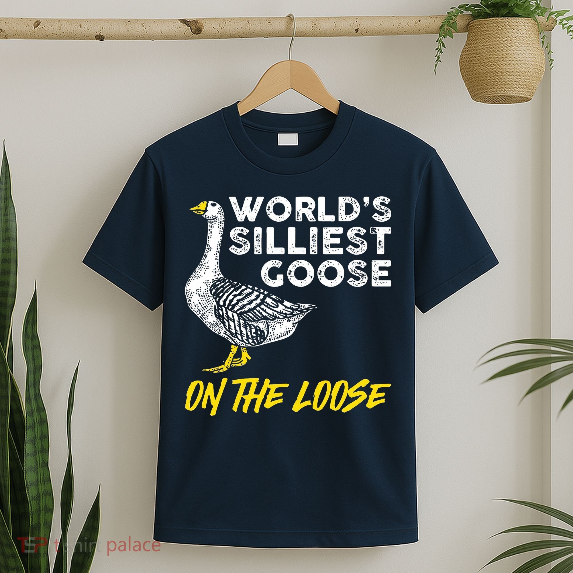 Worlds Silliest Goose On The Loose Funny T-Shirt