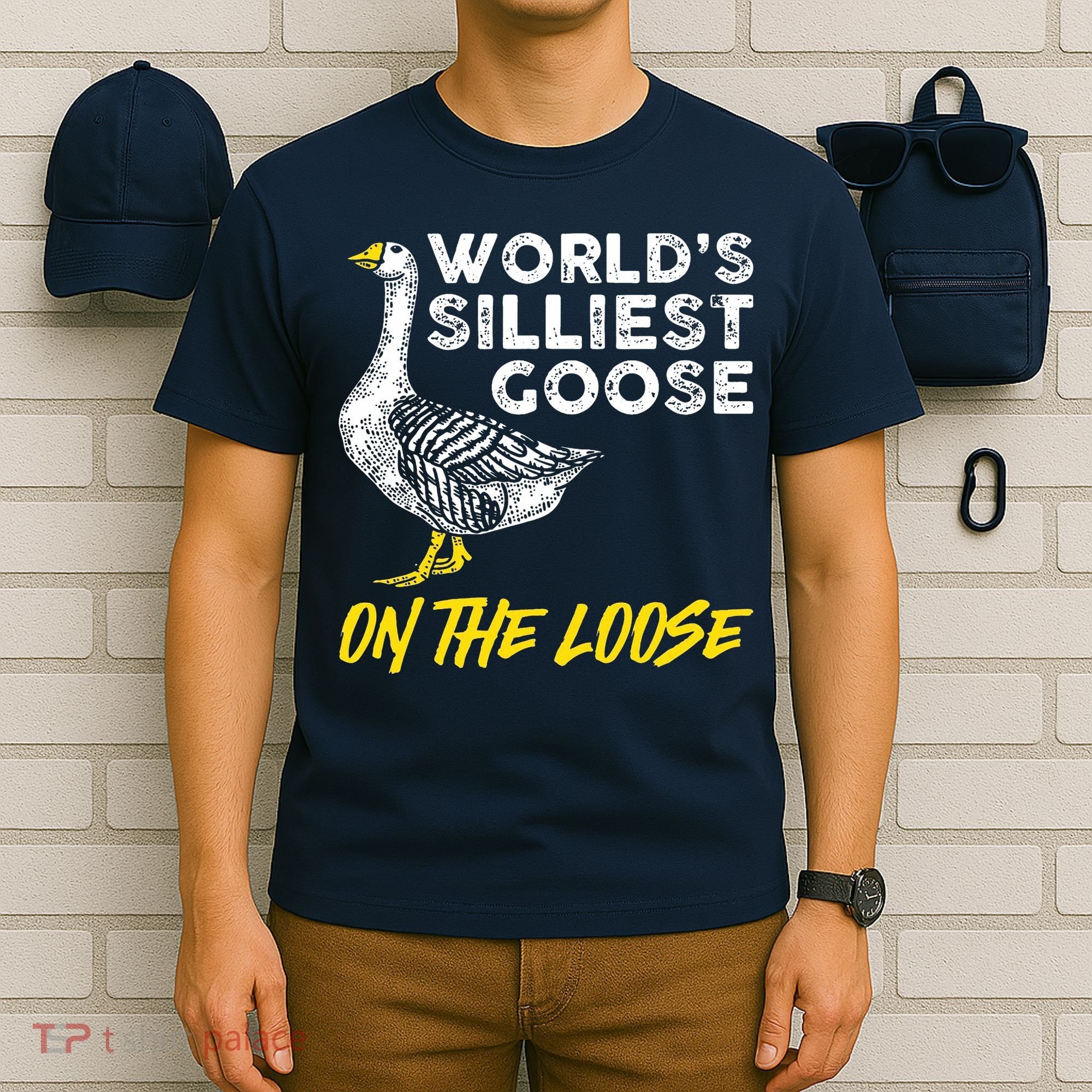 Worlds Silliest Goose On The Loose Funny T-Shirt