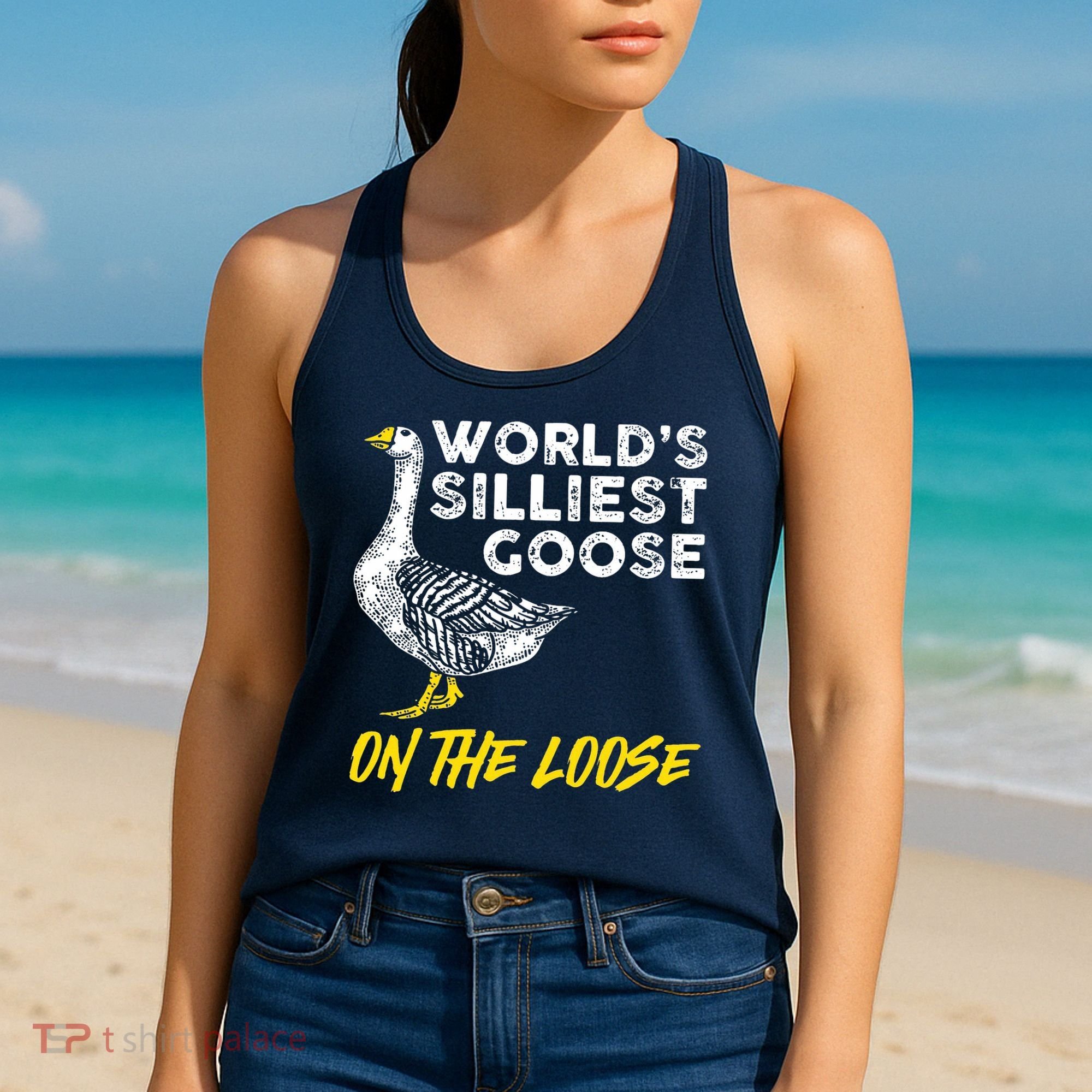 Worlds Silliest Goose On The Loose Funny Women's Tank Top
