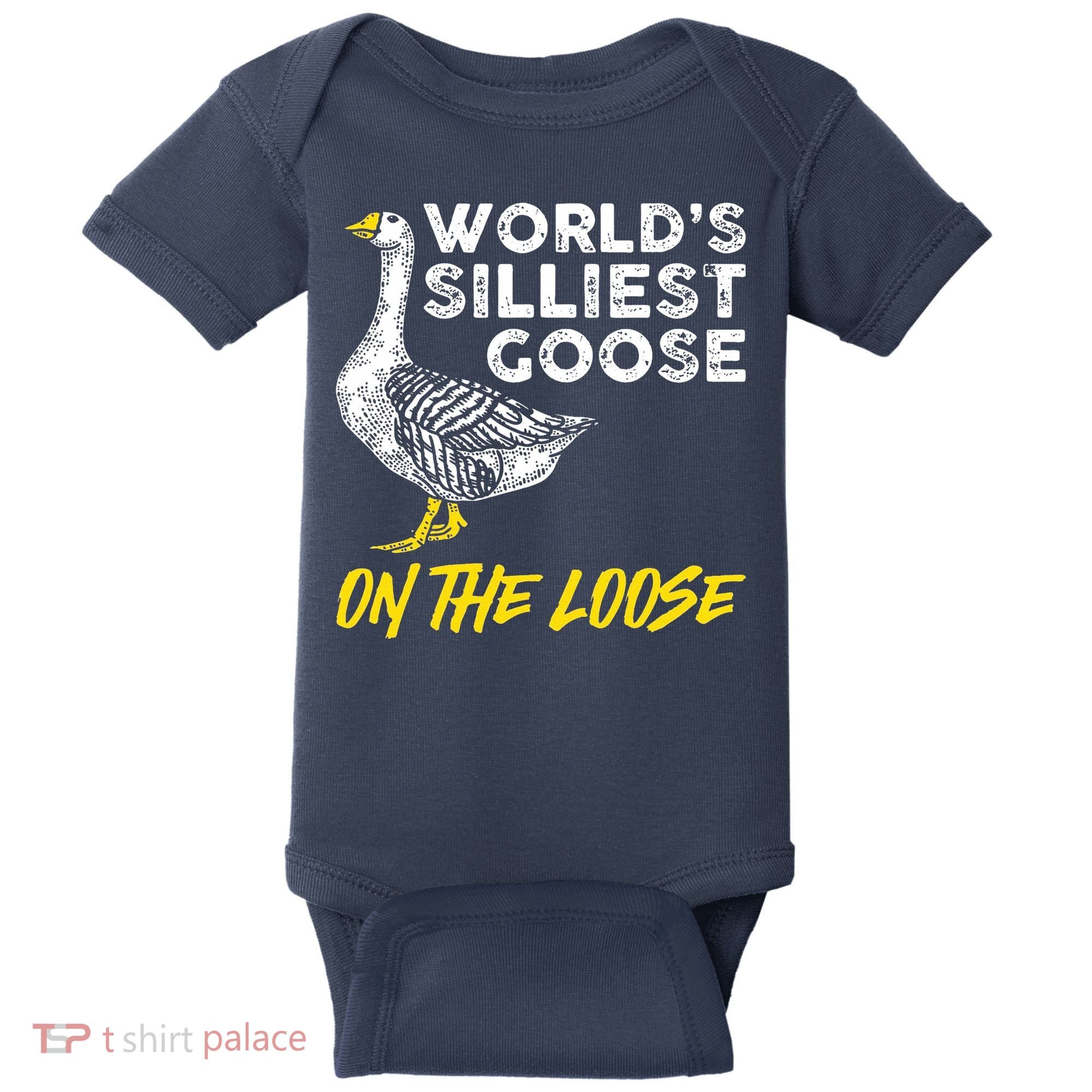 Worlds Silliest Goose On The Loose Funny Baby Bodysuit