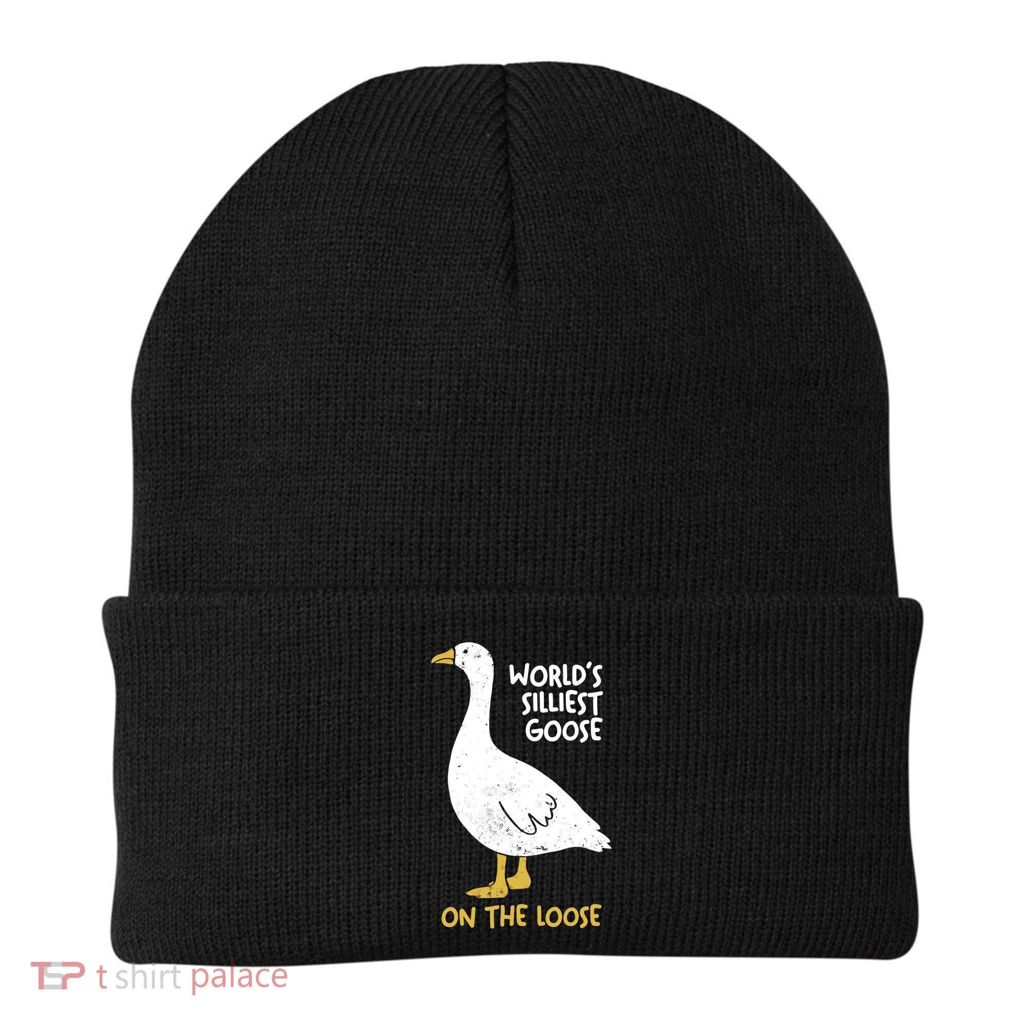 Worlds Silliest Goose On The Loose Beanie