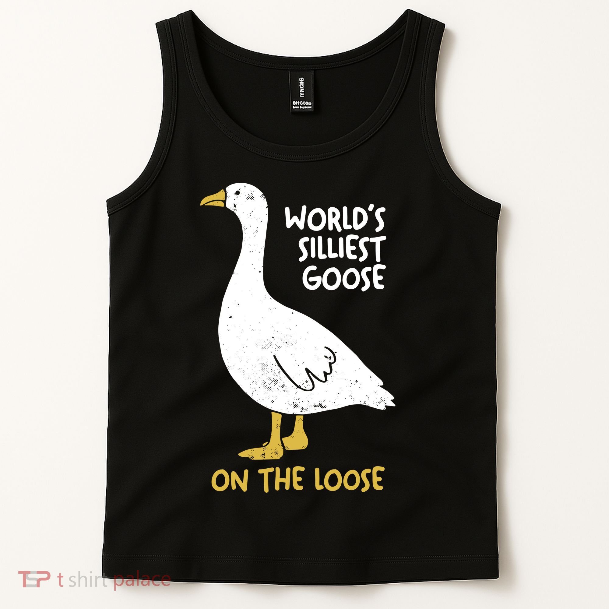 Worlds Silliest Goose On The Loose Tank Top