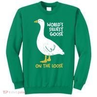 Worlds Silliest Goose On The Loose Sweatshirt thumb 0