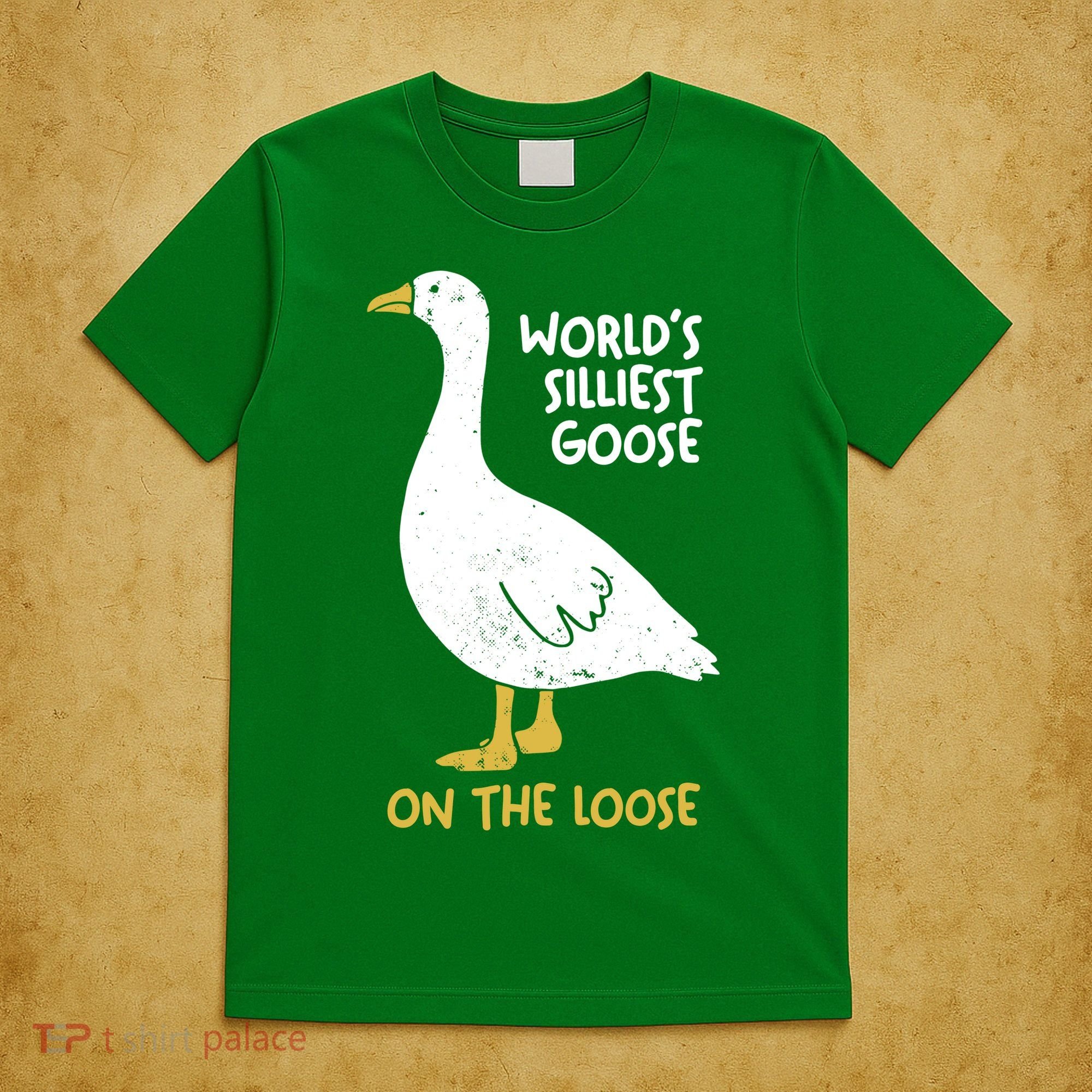 Worlds Silliest Goose On The Loose T-Shirt