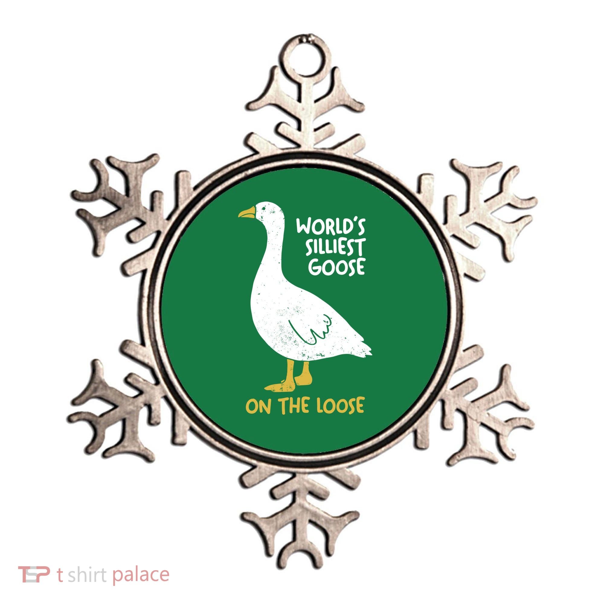 Worlds Silliest Goose On The Loose Ornament