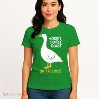Worlds Silliest Goose On The Loose Women's T-Shirt thumb 4