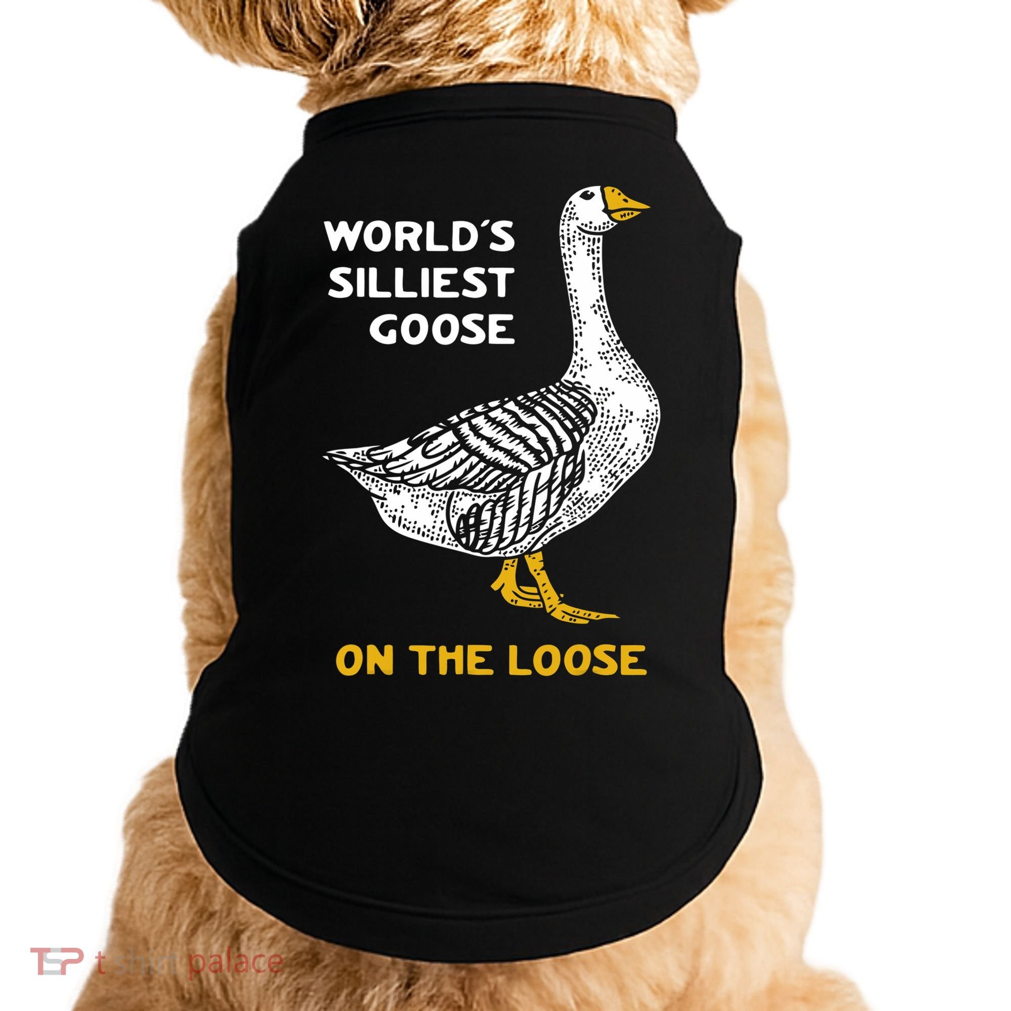 Worlds Silliest Goose On The Loose Doggie Tank