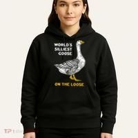 Worlds Silliest Goose On The Loose Hoodie thumb 5