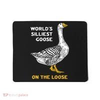 Worlds Silliest Goose On The Loose Mousepad thumb 0