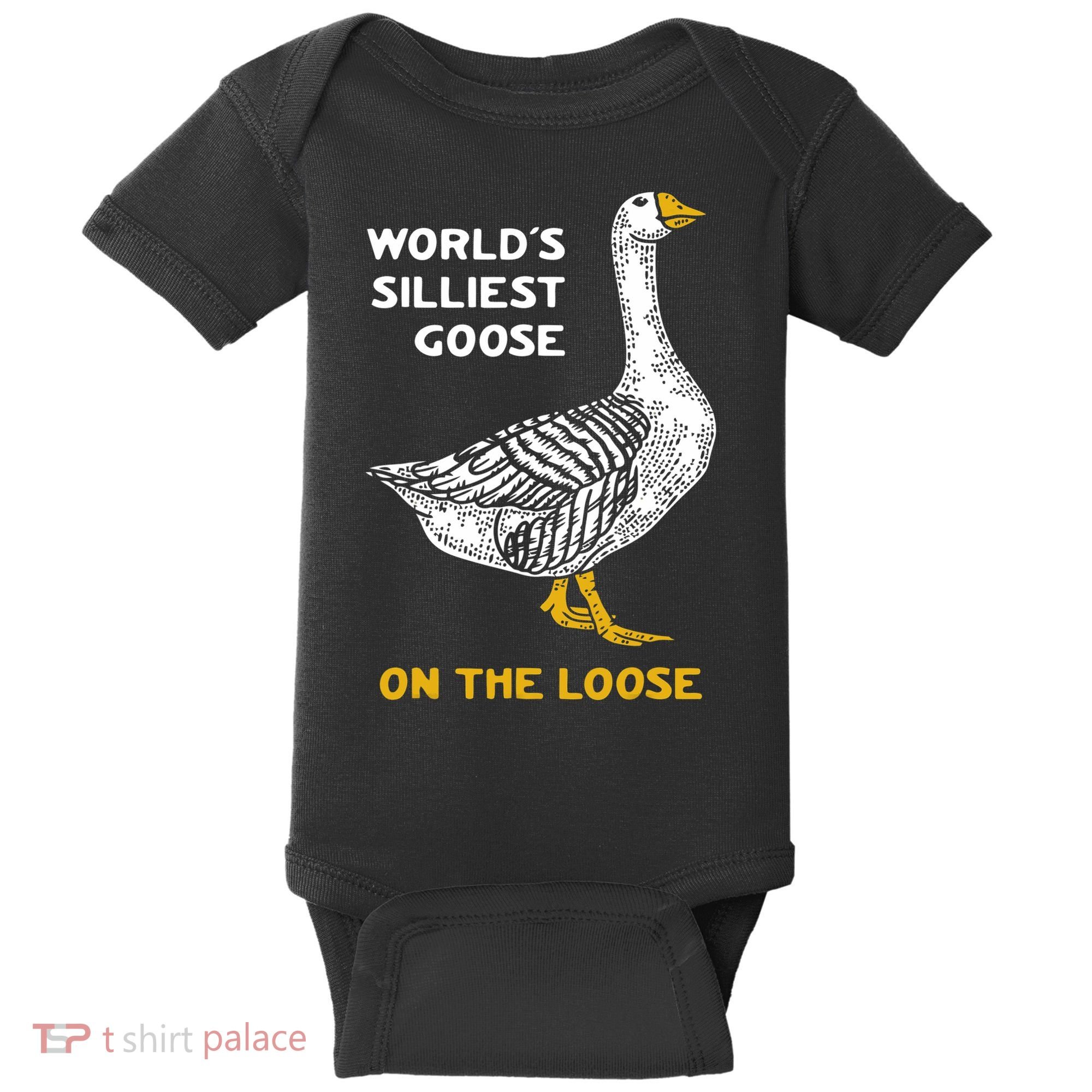 Worlds Silliest Goose On The Loose Baby Bodysuit