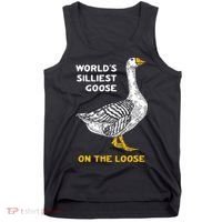 Worlds Silliest Goose On The Loose Tank Top thumb 0