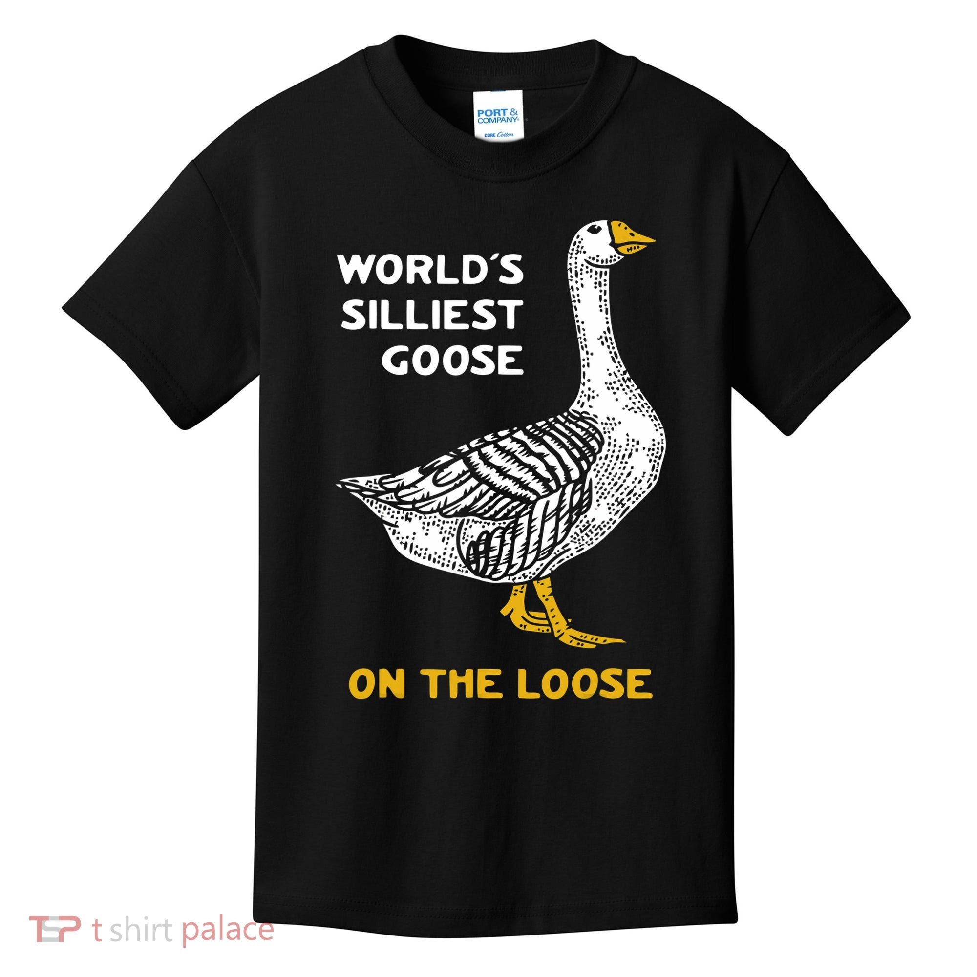 Worlds Silliest Goose On The Loose Kids T-Shirt