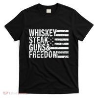 Whiskey Steak Guns And Freedom Pro America T-Shirt thumb 0
