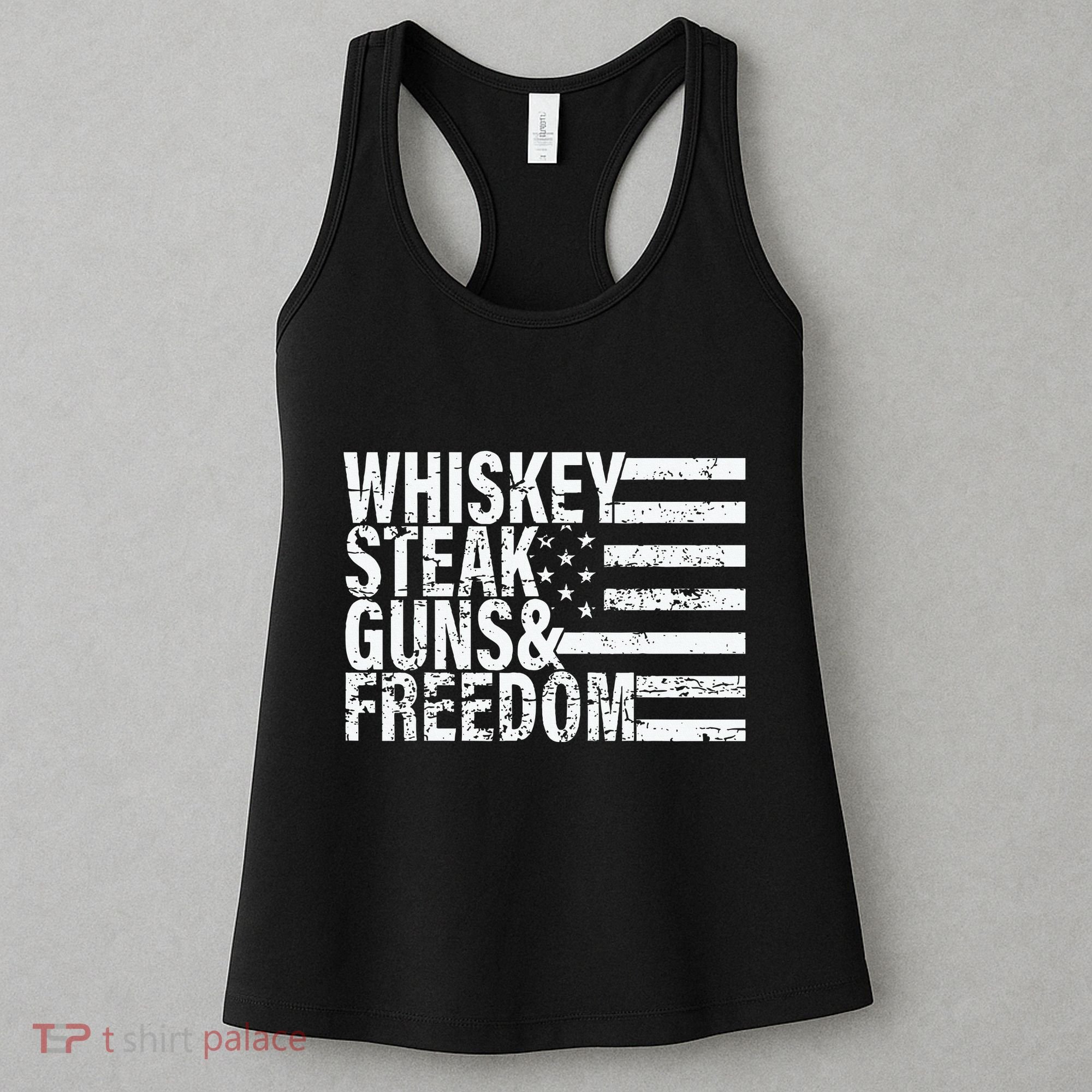 Whiskey Steak Guns And Freedom Pro America Women's Tank Top