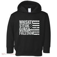 Whiskey Steak Guns And Freedom Pro America Toddler Hoodie thumb 0