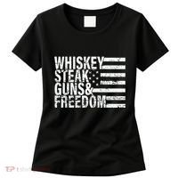 Whiskey Steak Guns And Freedom Pro America Women's T-Shirt thumb 0