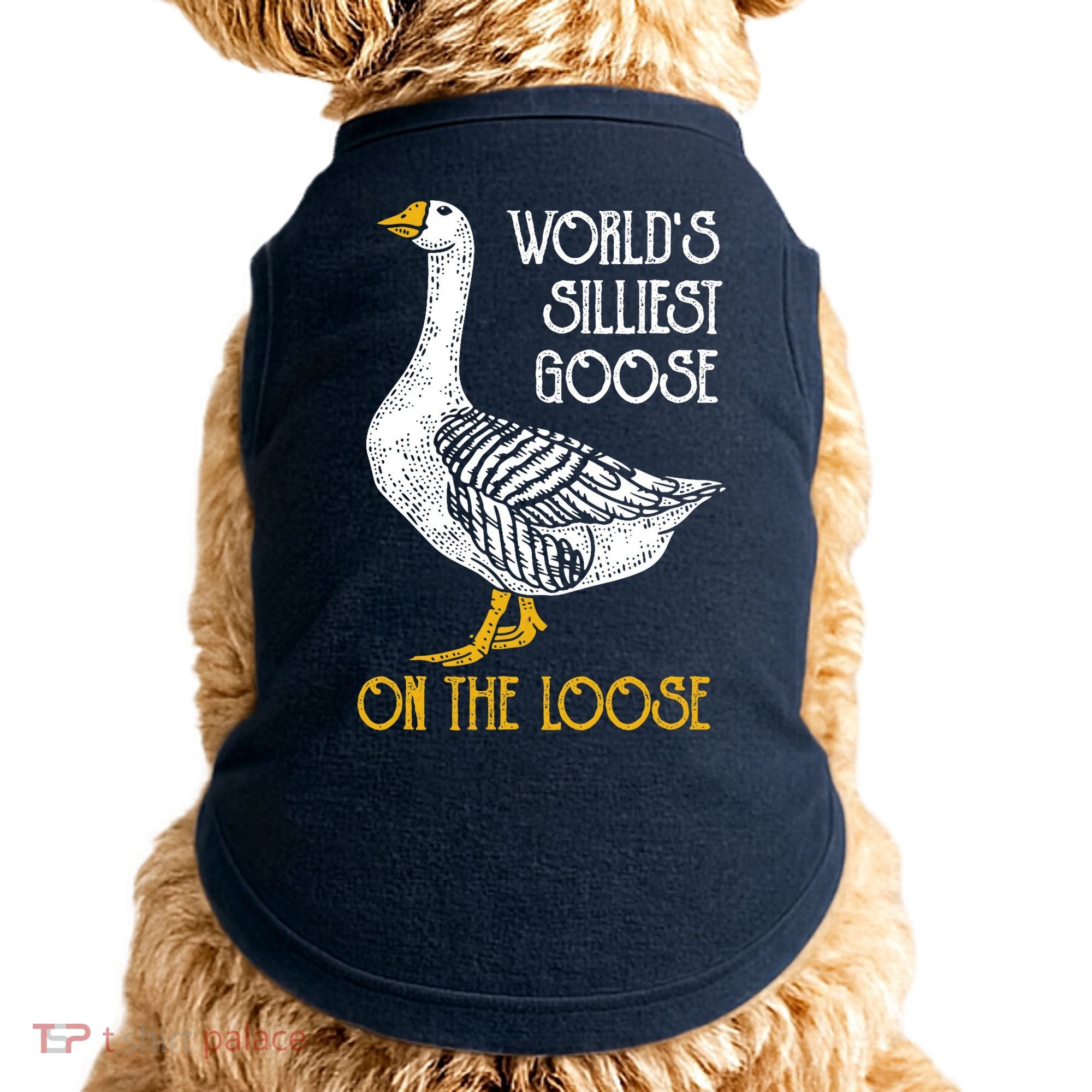 World's Silliest Goose On The Loose Funny Doggie Tank