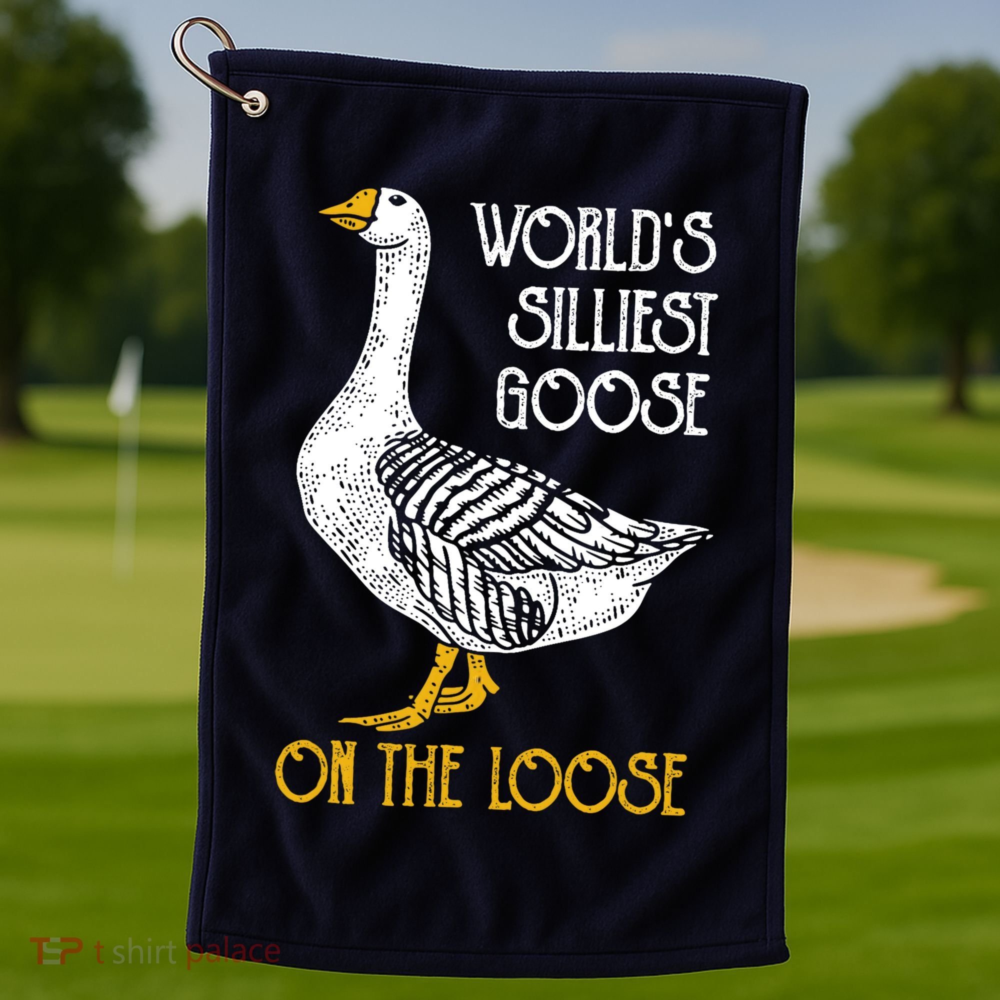 World's Silliest Goose On The Loose Funny Golf Towel