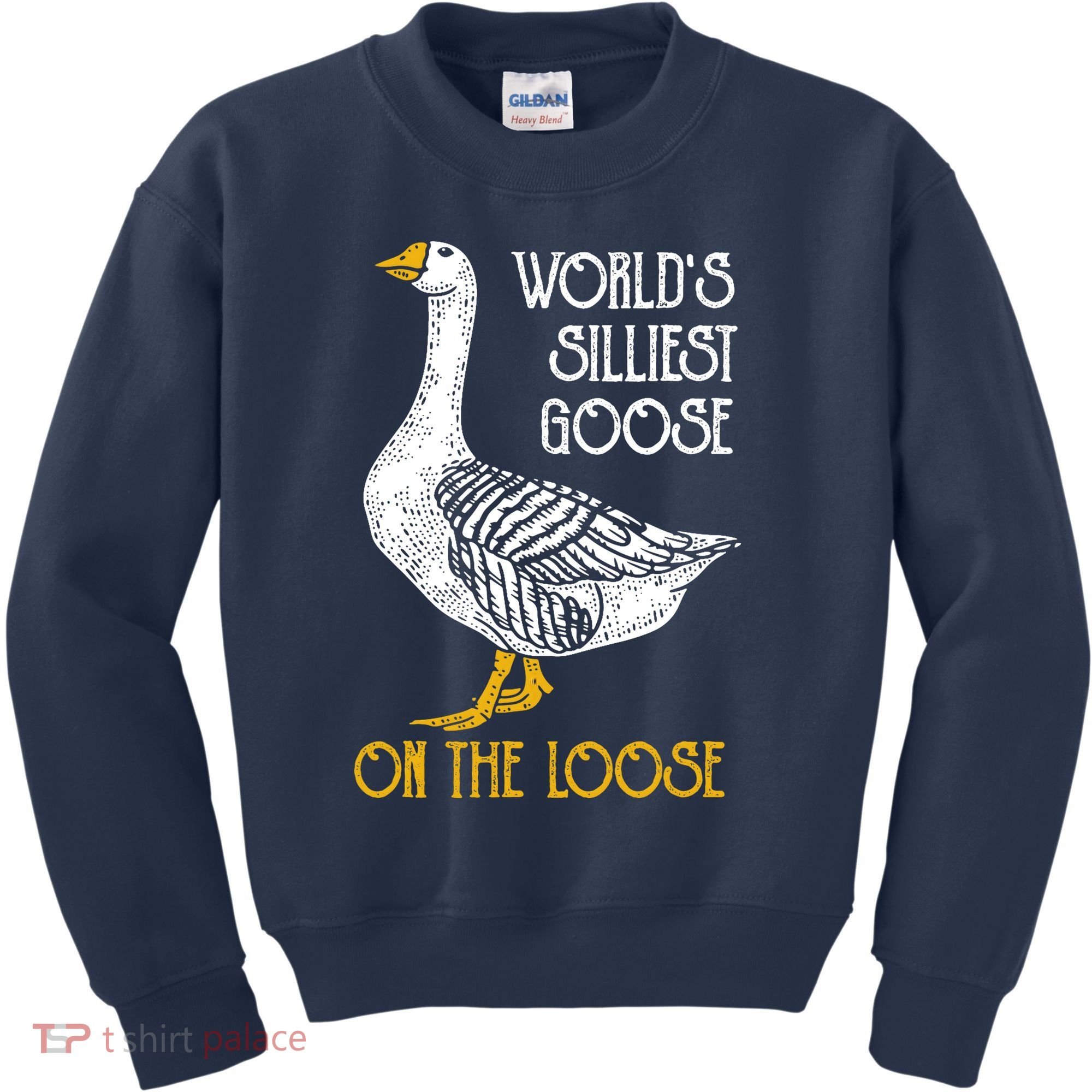 World's Silliest Goose On The Loose Funny Kids Sweatshirt