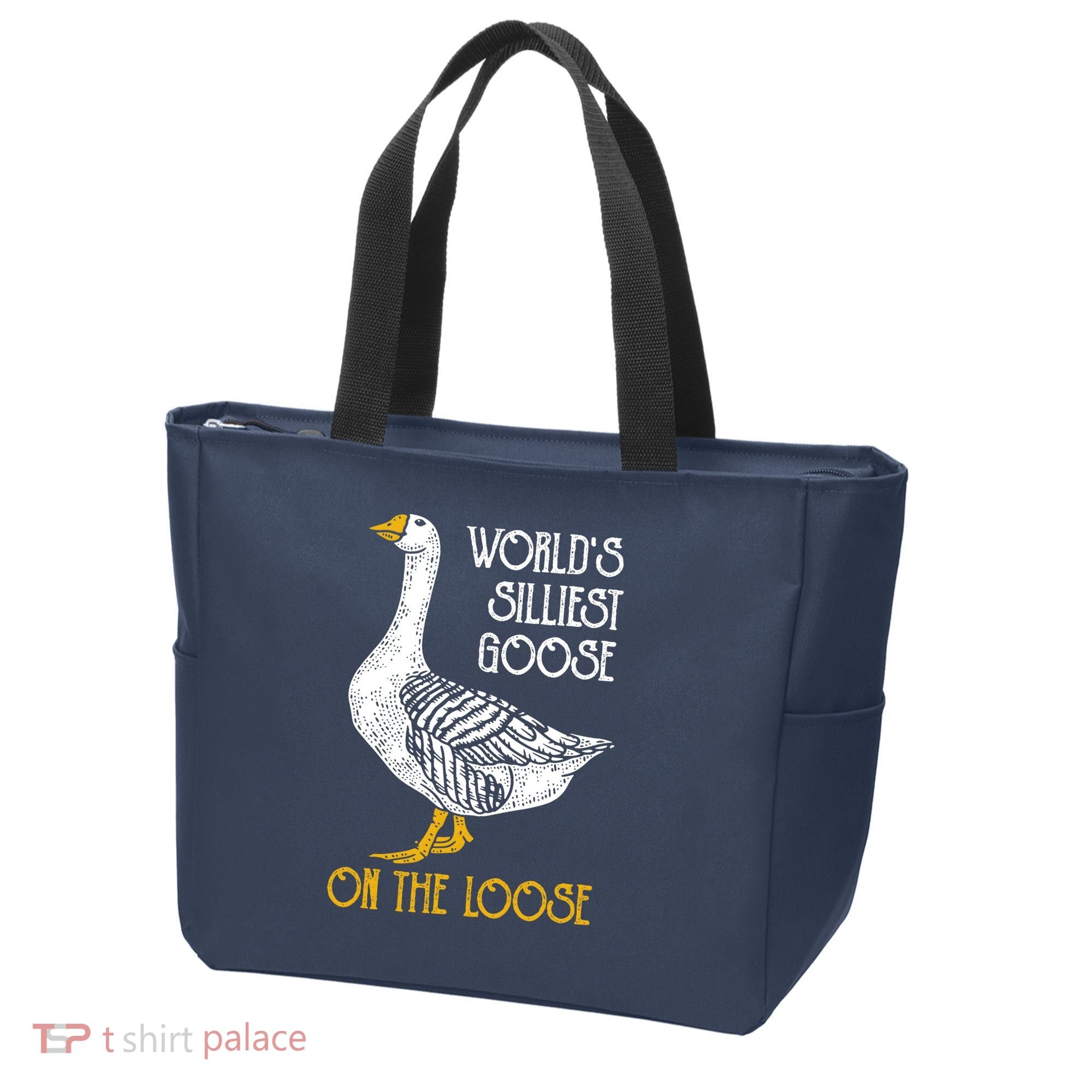 World's Silliest Goose On The Loose Funny Tote Bag
