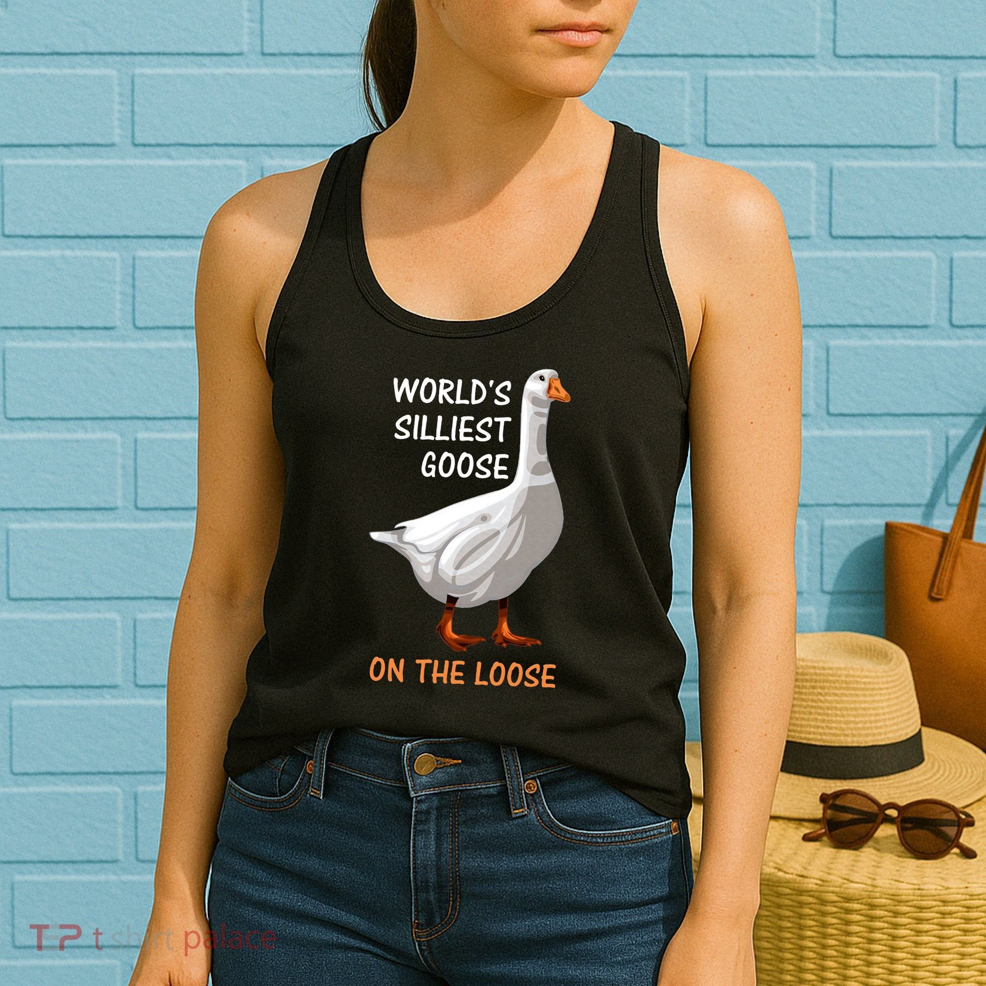 World's Silliest Goose On The Loose Funny Silly Women's Tank Top