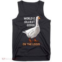 World's Silliest Goose On The Loose Funny Silly Tank Top thumb 0