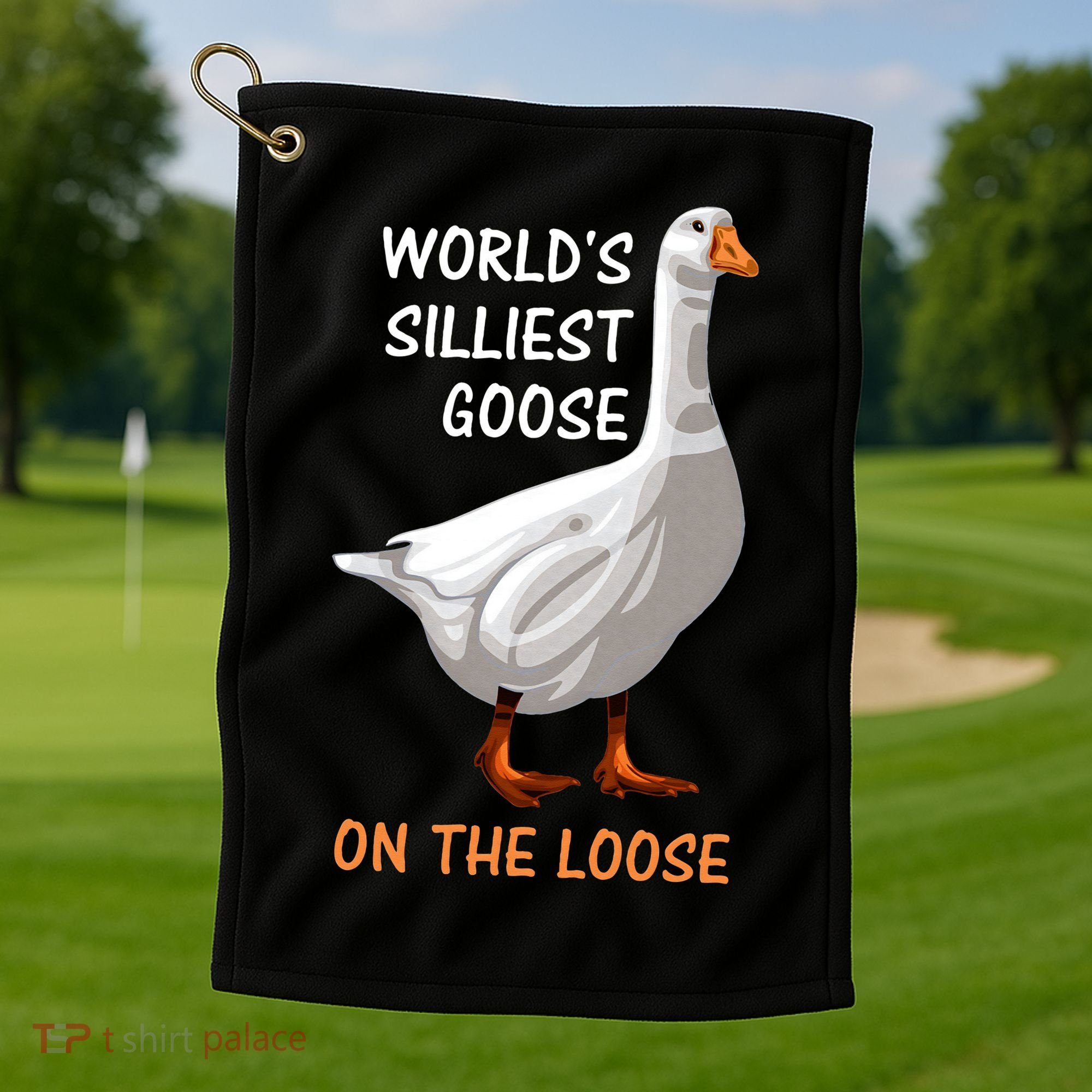 World's Silliest Goose On The Loose Funny Silly Golf Towel