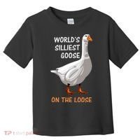 World's Silliest Goose On The Loose Funny Silly Toddler T-Shirt thumb 0