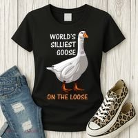 World's Silliest Goose On The Loose Funny Silly Women's T-Shirt thumb 3