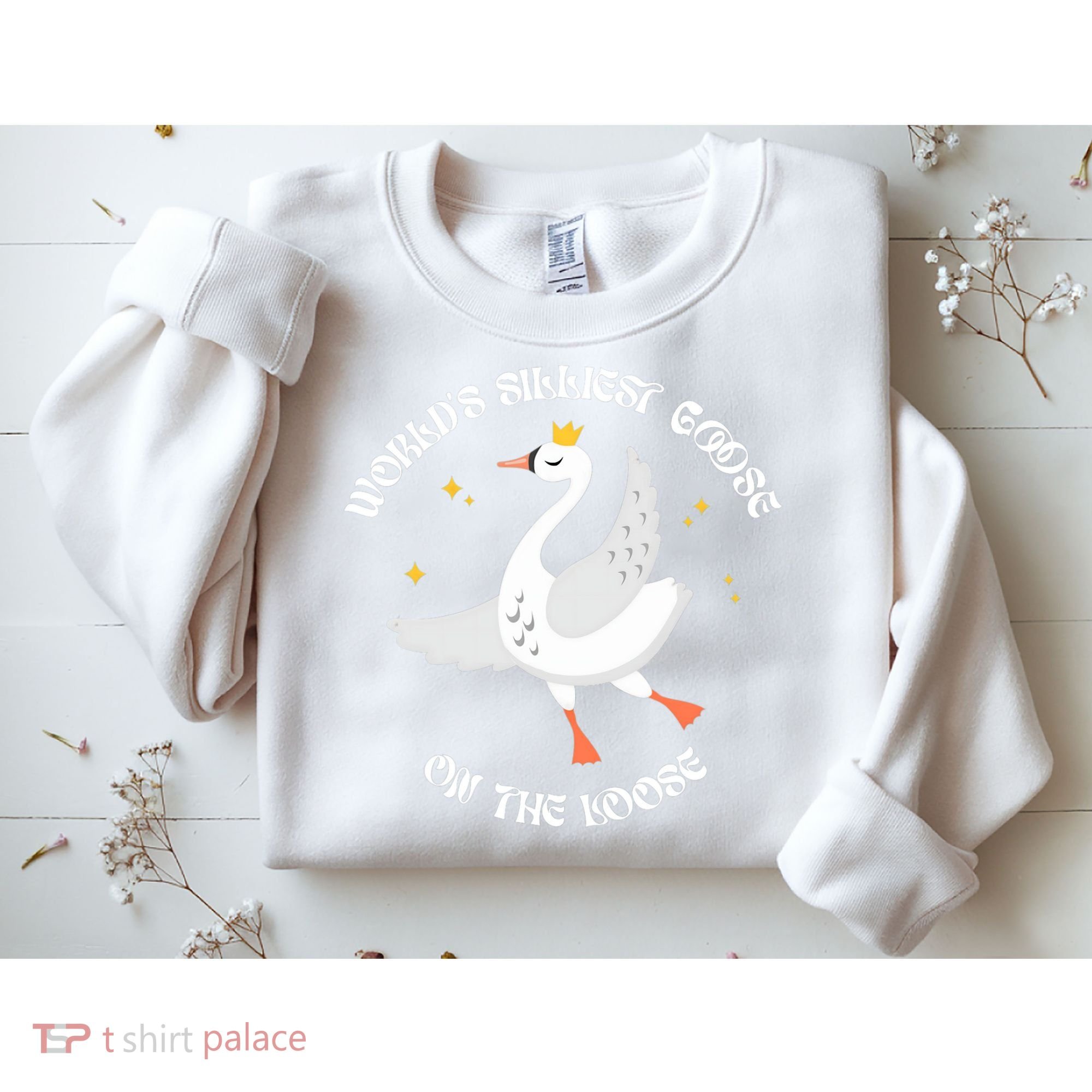 World's Silliest Goose On The Loose Funny Sweatshirt