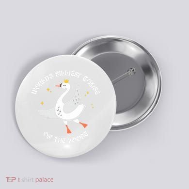 World's Silliest Goose On The Loose Funny Button