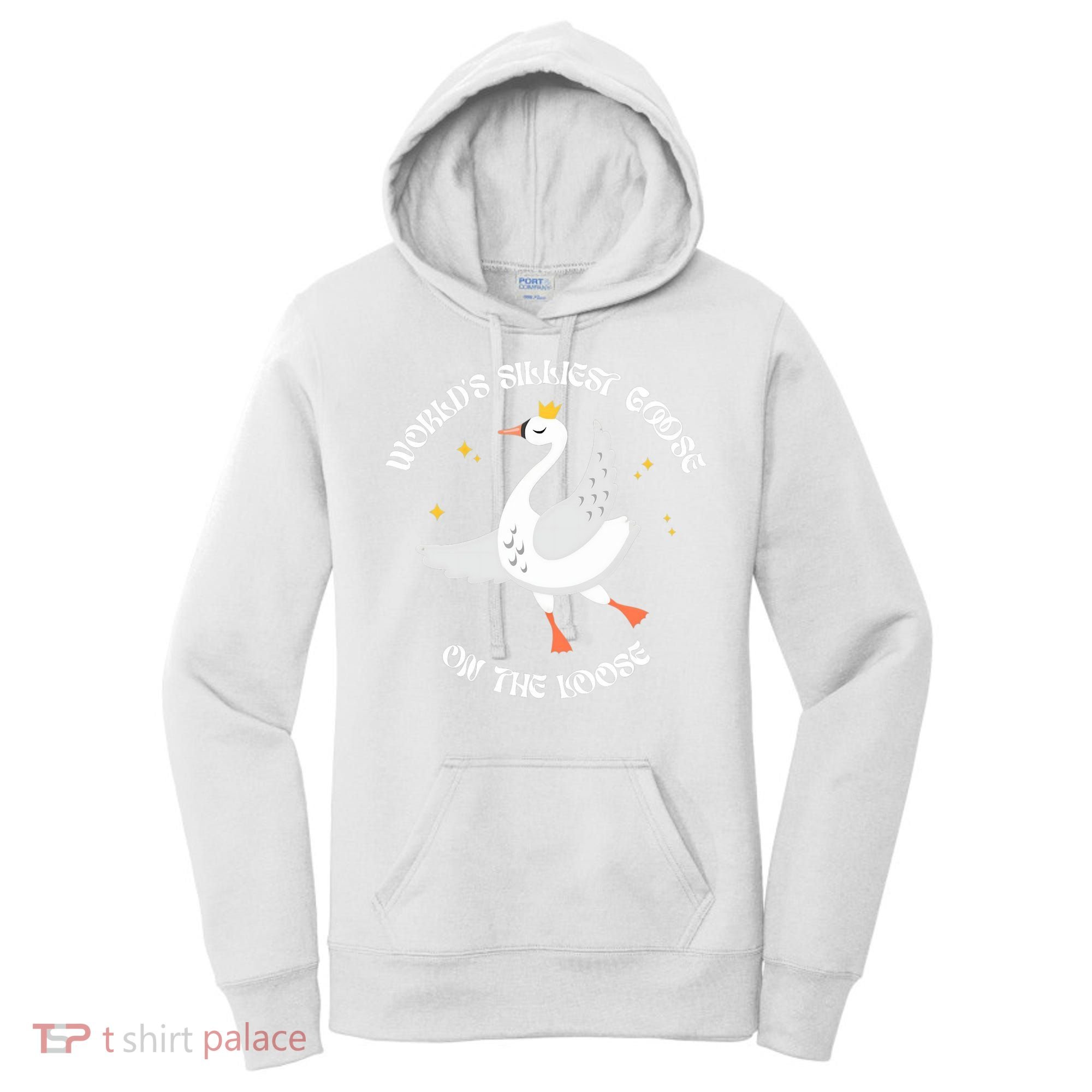 World's Silliest Goose On The Loose Funny Women's Hoodie