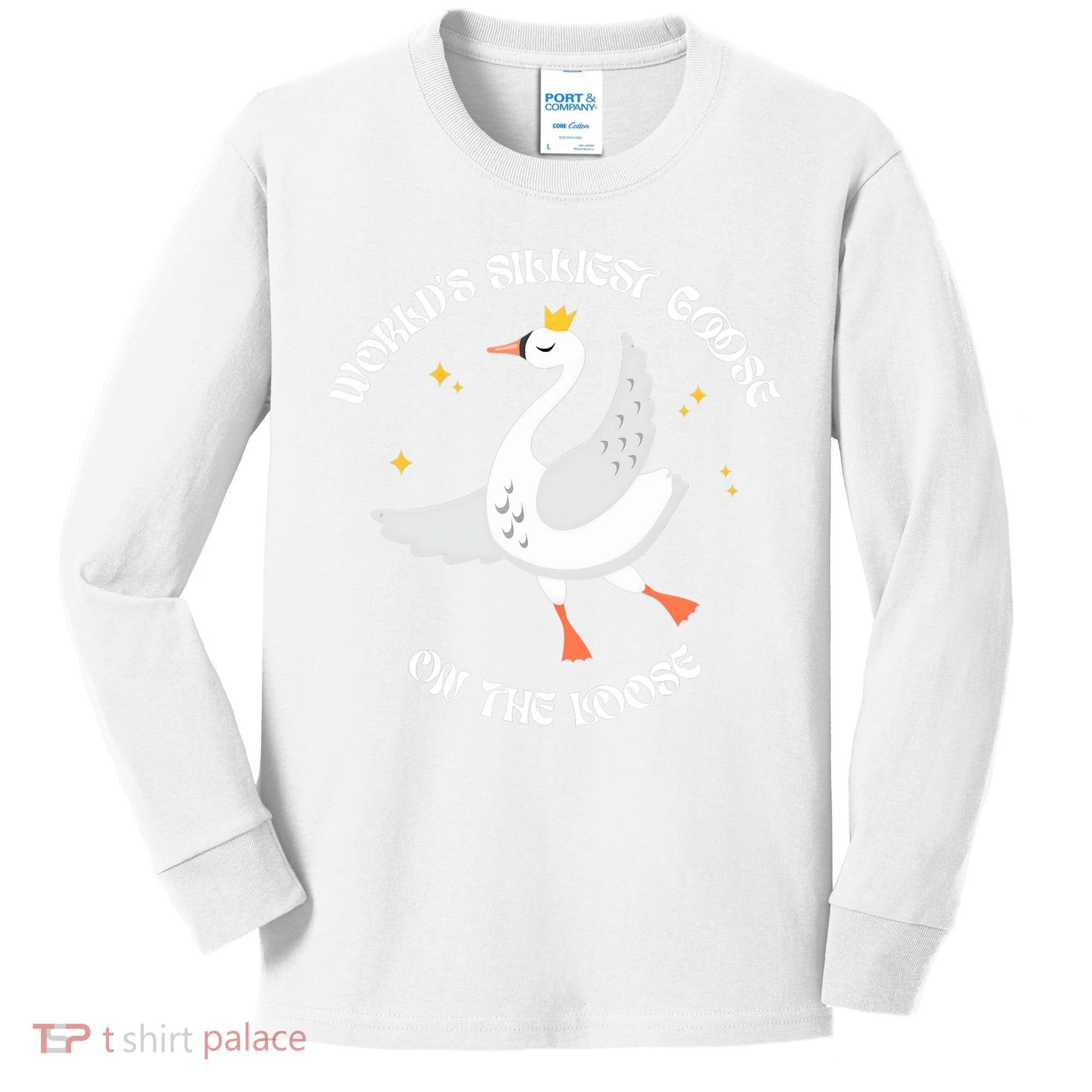 World's Silliest Goose On The Loose Funny Kids Long Sleeve Shirt