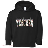 Wildflowers Second Grade Teacher Back To School 2nd Grade Toddler Hoodie thumb 0